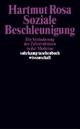 Beschleunigungen Hartmut Rosa